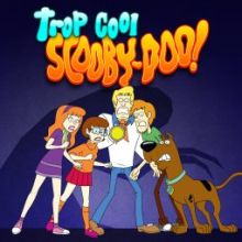 Trop cool, Scooby-Doo ! image: Trop cool, Scooby-Doo !
